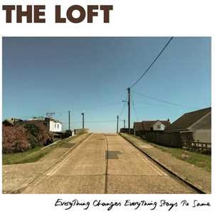 Vinile Everything Changes Everything Stays the Same Loft
