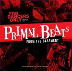 Primal Beats From The Basement