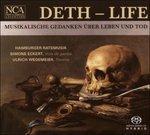 Deth - Life (Musical Toughts About Life