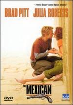 The Mexican. Amore senza la sicura (DVD)
