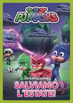 Pj Masks. Salviamo l'estate! (DVD)