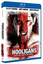 Hooligans. Sotto copertura (Blu-ray)