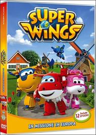 Super Wings. Vol. 1. In missione in Europa