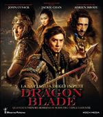 La battaglia degli imperi. Dragon Blade