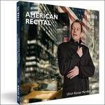 American Recital - SuperAudio CD ibrido di Ulrich Roman Murtfeld