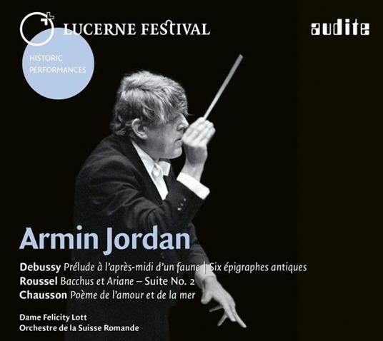 Lucerne Festival Vol.15 - CD Audio di Armin Jordan