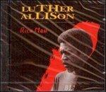 Rich Man - CD Audio di Luther Allison