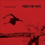 Feed the Tape