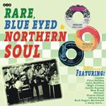 Rare Blue Eyed and Northern Soul