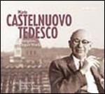 Opere per organo complete - SuperAudio CD ibrido di Mario Castelnuovo-Tedesco,Livia Mazzanti