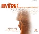 Louis Vierne - Complete Organ Symphonies