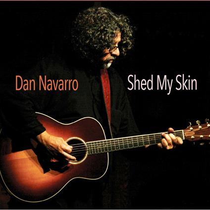 Shed My Skin - CD Audio di Dan Navarro