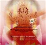 Yoga Chill: Global Sounds for Yoga & Meditations