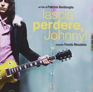 Lascia Perdere, Johnny! (Colonna sonora)