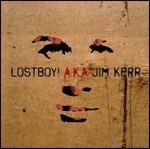 Lostboy! AKA Jim Kerr