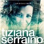 Apocalisse - CD Audio di Tiziana Serraino