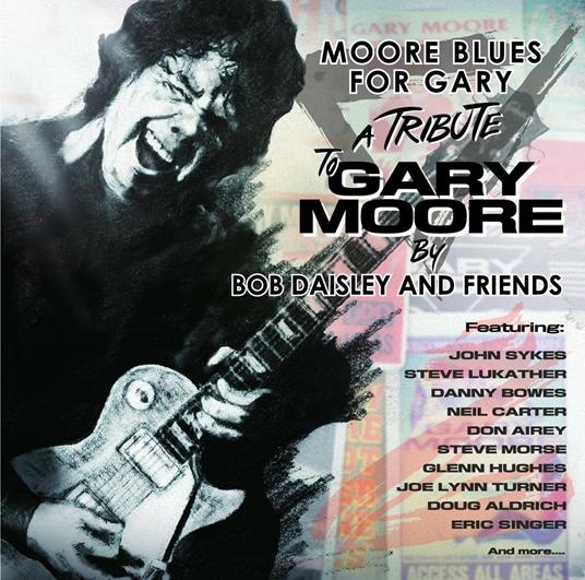 Moore Blues for Gary - CD Audio di Bob Daisley