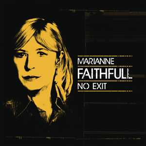 Vinile No Exit. Live (Sun Yellow Coloured Vinyl) Marianne Faithfull