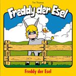 01: Freddy der Esel