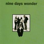 Nine Days Wonder (Special Edition)