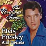 Elvis Presley & Friends. The Christmas Songs