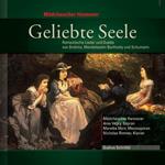 Geliebte Seele - Op.91 n.2, n.1, n.5, n.8, Op.74 n.1, n.8, n.3, Op.114 n.2, n.1
