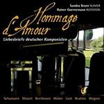 Hommage D'amour - Love Letters By German Composers