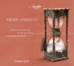 Abend-Andacht. Reflections Of The Thirty Years