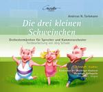 Die Drei Kleinen Schweinchen