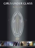 Girls Under Glass. Focus (DVD)