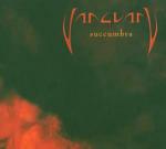 Succumbra (Limited Digipack)