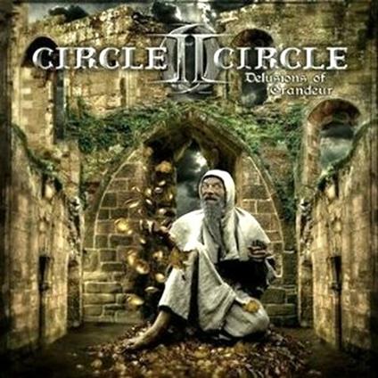 Delusions of Grandeur - CD Audio di Circle II Circle