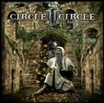 Delusions of Grandeur (Limited Edition Digipack) - CD Audio di Circle II Circle