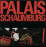 Palais Schaumburg (Remastered Edition + Bonus Tracks)
