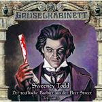 Gruselkabinett, Folge 132: Sweeney Todd - Der teuflische Barbier aus der Fleet Street (Teil 1 von 2)