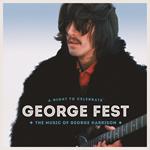 A night to celebrate George fest the music of George Harrison