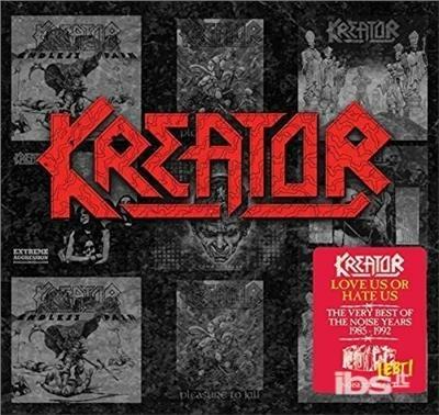 Love Us or Hate Us - CD Audio di Kreator