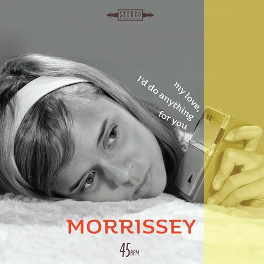 My Love, I'd Do Anything for Y - Morrissey - Vinile