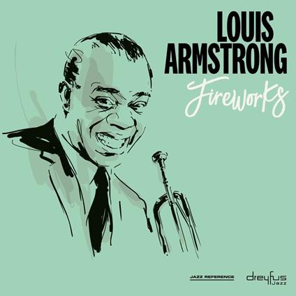 Fireworks - Vinile LP di Louis Armstrong