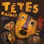 Tetes Raides - Les Terriens