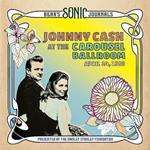Bear's Sonic Journals. Johnny Cash, at the Ballroom April 24 1968