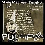 D Is for Dubby