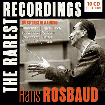 The Rarest Recordings - CD Audio di Hans Rosbaud