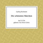 Ludwig Bechstein - Die schönsten Märchen