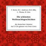 Die schönsten Weihnachtsgeschichten der deutschen Literatur