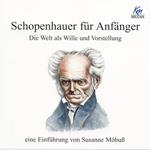 Schopenhauer für Anfänger