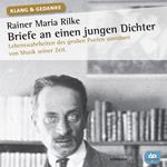 Rainer Maria Rilke: Briefe an einen jungen Dichter