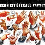 Bern ist überall - partout