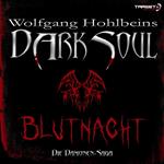 Wolfgang Hohlbeins Dark Soul 2: Blutnacht