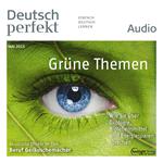 Deutsch lernen Audio - Grüne Themen